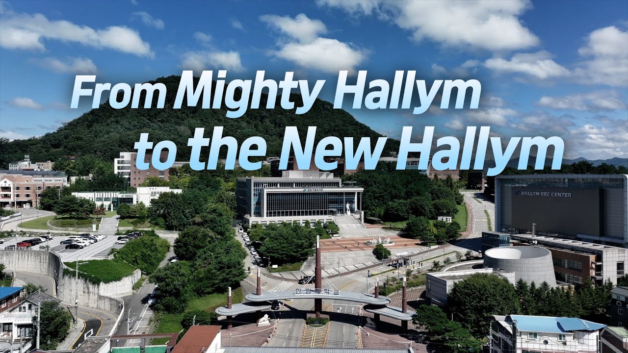 From Mighty Hallym to The New Hallym